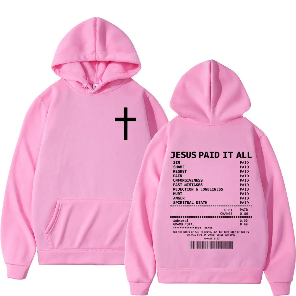 Jesus Paid It All Hoodies Christian Bible