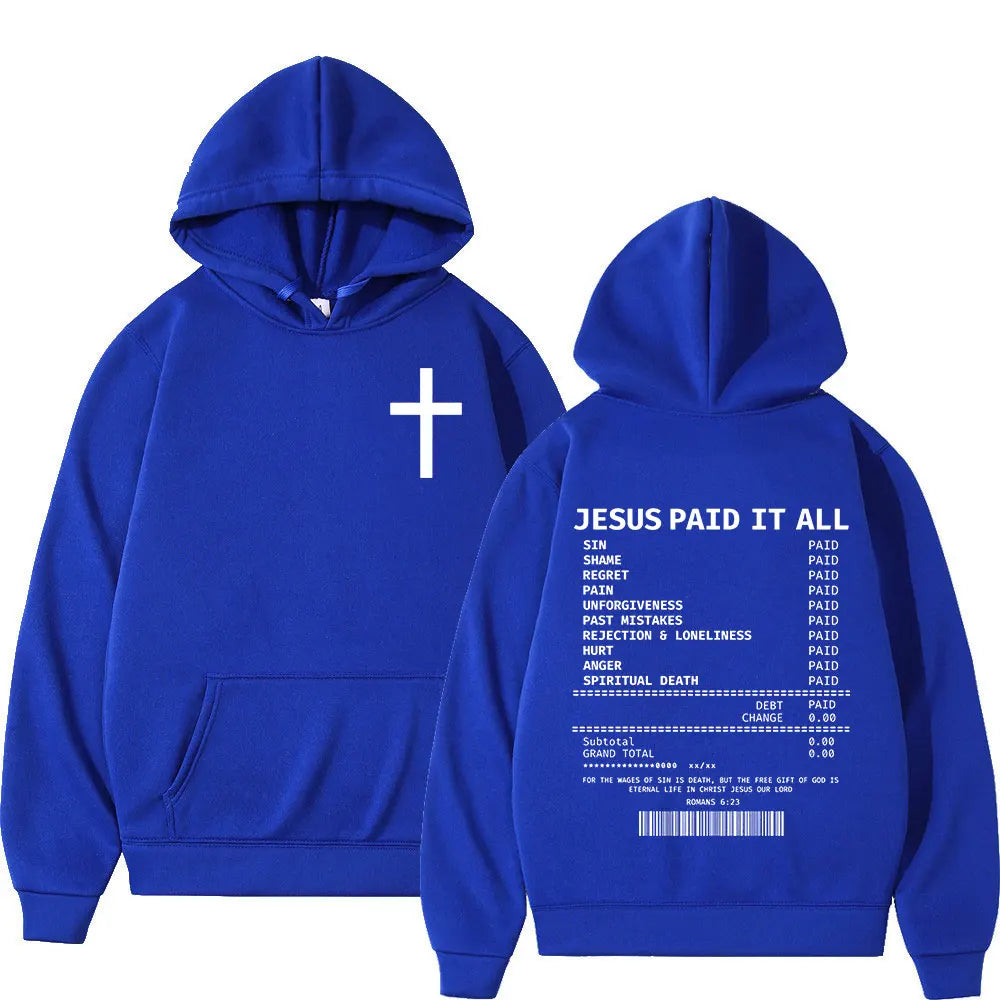 Jesus Paid It All Hoodies Christian Bible