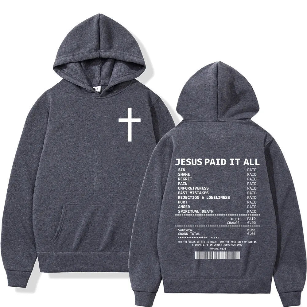 Jesus Paid It All Hoodies Christian Bible